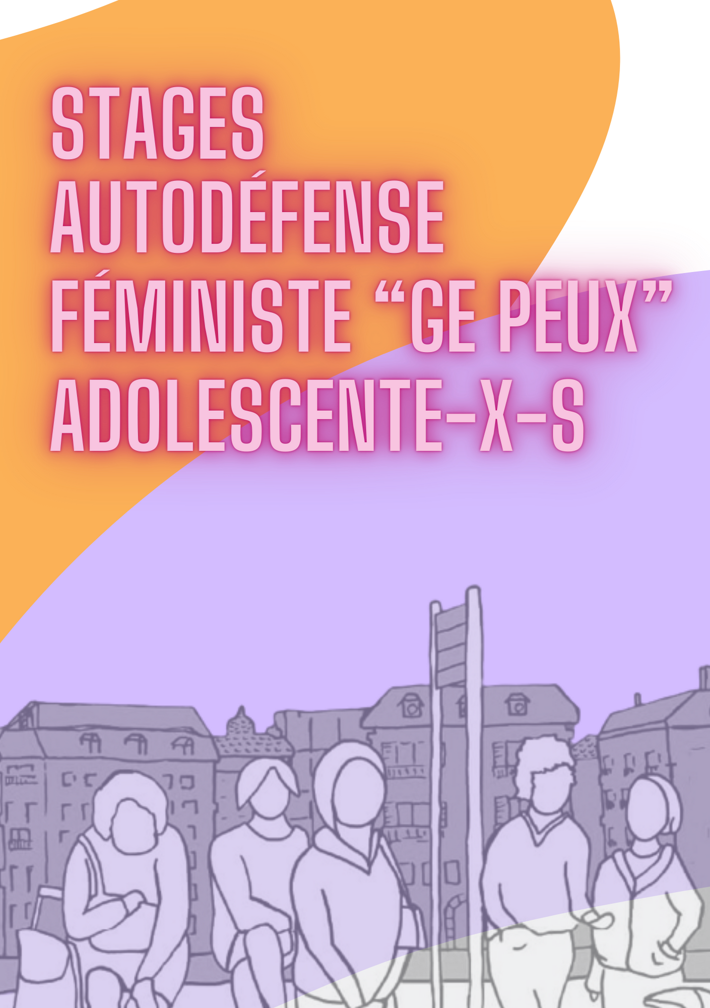 Flyer stage autodéfense féministe adolescent-e-x-s Viol-Secours